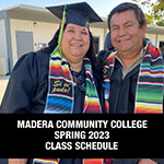 MCC Students at MADERA CAMPUS- SPRING 2023 CLASS SCHEDULE